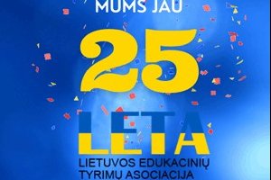 LITHUANIAN EDUCATIONAL RESEARCH ASSOCIATION – 25