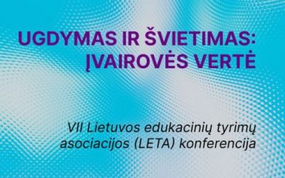 VII-oji LETA konferencija „Ugdymas ir švietimas: įvairovės vertė“