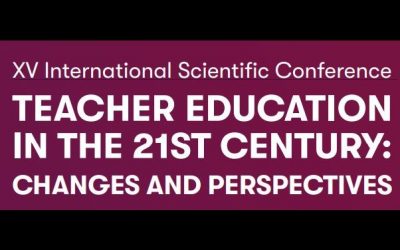 15th International Scientific Conference “Teacher Education in the 21st Century: Changes and Perspectives”